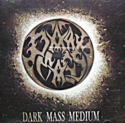 Dark Mass : Dark Mass Medium